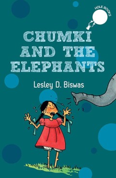 Chumki And The Elephants